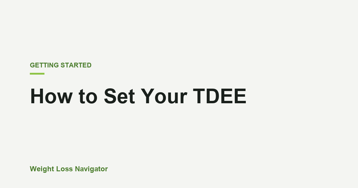 How to Set Your TDEE