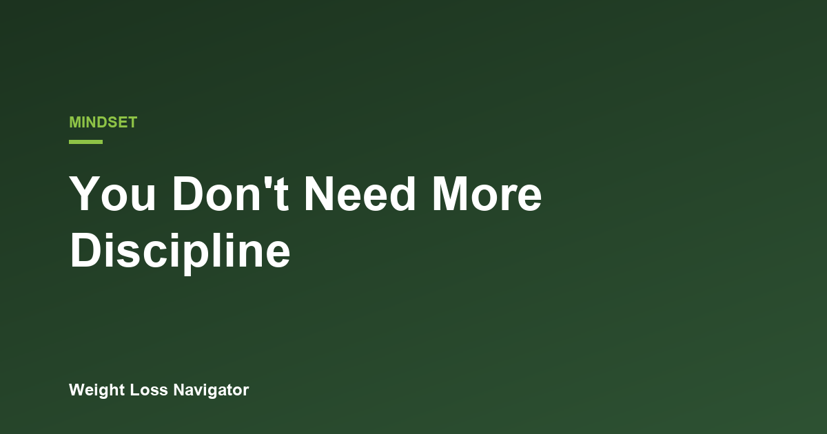 You Don't Need More Discipline. You Need a Smaller Number to Hit.